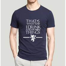 Load image into Gallery viewer, I Drink And I Know Things Shirt - Fandom World Store