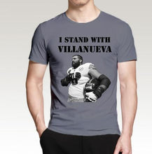 Load image into Gallery viewer, I Stand With Villanueva Shirt - Fandom World Store
