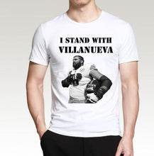Load image into Gallery viewer, I Stand With Villanueva Shirt - Fandom World Store
